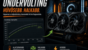 GPU undervolting videokártyán alacsonyabb hőmérséklettel és fogyasztással